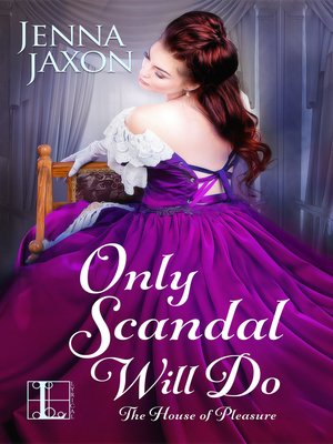 cover image of Only Scandal Will Do